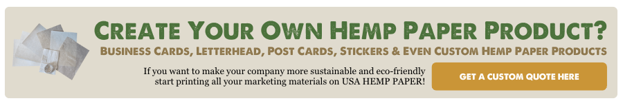 Create Your Own Hemp Paper Products