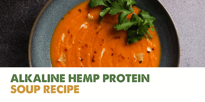 Green Alkaline Hemp Protein Soup Recipe