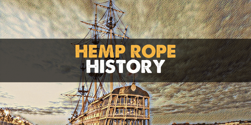 Hemp Rope History