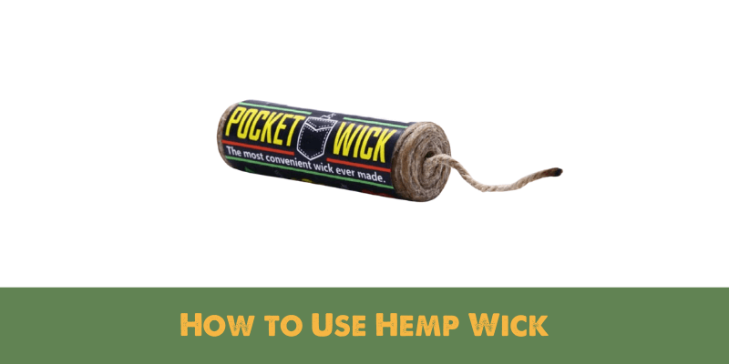 How to Use Hemp Wick