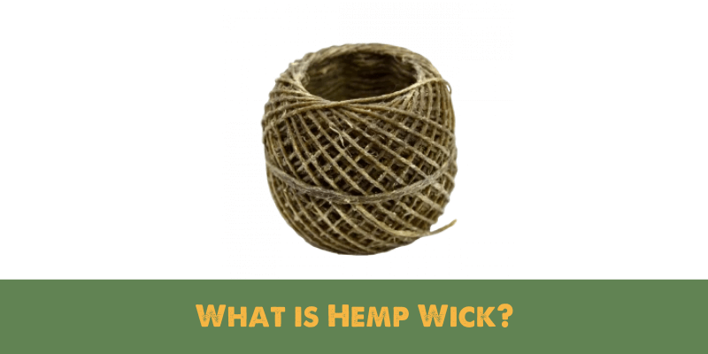 What is Hemp Wick